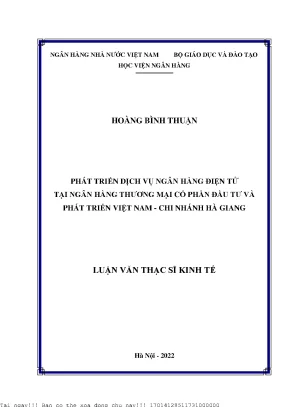 Phát triển dịch vụ ngân hàng điện tử tại ngân hàng thương mại cổ phần đầu tư và phát triển việt nam chi nhánh hà giang
