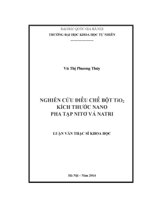 Luận văn thạc sĩ nghiên cứu điều chế bột tio2 kích thước nano pha tạp nitơ và natri