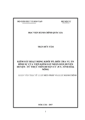 Kiểm sát hoạt động khởi tố điều tra vụ án hình sự của vksnd cấp huyện từ thực tiễn huyện cư jut tỉnh đắk nông