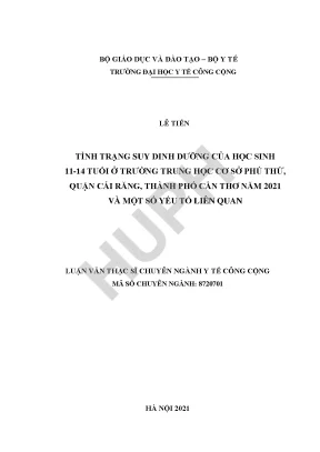 Luận văn tình trạng suy dinh dưỡng của học sinh 11 14 tuổi ở trường trung học cơ sở phú thứ phường phú thứ quận cái răng thành phố cần thơ năm 2021 và một số yếu tố liên quan