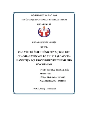 Các yếu tố ảnh hưởng đến sự gắn kết của nhân viên với tổ chức tại các cửa hàng tiện lợi trong khu vực thành phố hồ chí minh