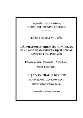 Luận văn thạc sĩ giải pháp phát triển tín dụng ngân hàng góp phần chuyển dịch cơ cấu kinh tế tỉnh phú yên