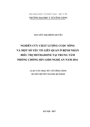 Luận văn nghiên cứu chất lượng cuộc sống và các yếu tố liên quan ở bệnh nhân điều trị methadone tại trung tâm phòng chống hiv aids nghệ an năm 2016