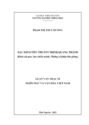 Đặc điểm tiểu thuyết trịnh quang thành khảo sát qua sao chiếu mệnh những số phận bão giông