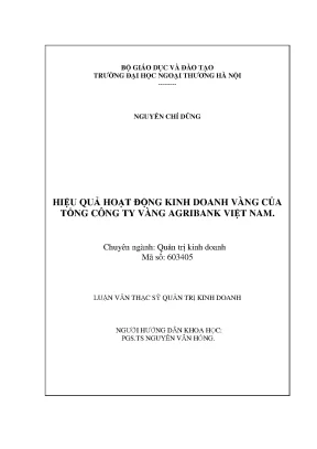 Luận văn thạc sĩ quản trị kinh doanh hiệu quả hoạt động kinh doanh vàng của tổng công ty vàng agribank việt nam