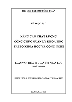 Nâng cao chất lượng công chức quản lý khoa học tại bộ khoa học và công nghệ