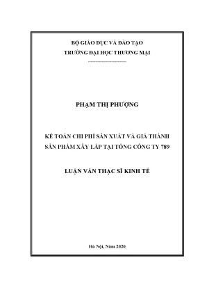 Kế toán chi phí sản xuất và giá thành sản phẩm xây lắp tại tổng công ty 789