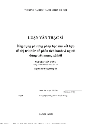 Ứng dụng phương pháp họ sâu kết hợp đồ thị tri thứ để phân tíh hành vi người dùng trên mạng xã hội