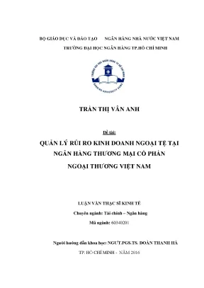 Luận văn thạc sĩ kinh tế quản lý rủi ro hoạt động kinh doanh ngoại tệ tại ngân hàng thương mại cổ phần ngoại thương việt nam