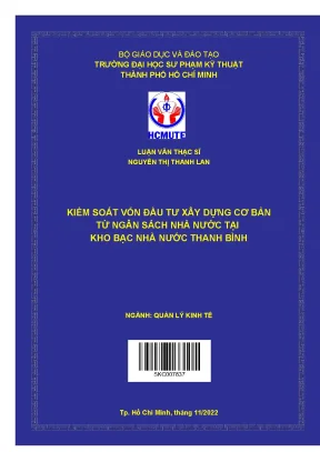 Luận văn thạc sĩ hcmute kiểm soát vốn đầu tư xây dựng cơ bản từ ngân sách nhà nước tại kho bạc nhà nước thanh bình