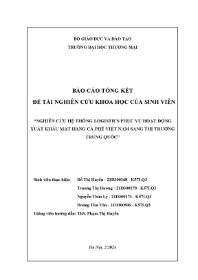 Nghiên cứu hệ thống logistics phục vụ hoạt động xuất khẩu mặt hàng cà phê việt nam sang thị trường trung quốc
