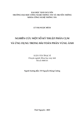 Nghiên cứu một số kỹ thuật phân cụm và ứng dụng trong bài toán phân vùng ảnh