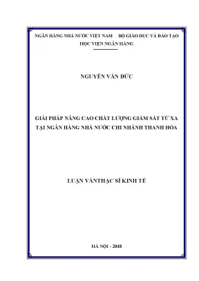 Giải pháp nâng cao chất lượng giám sát từ xa tại ngân hàng nhà nước chi nhánh thanh hóa luận văn thạc sỹ kinh tế