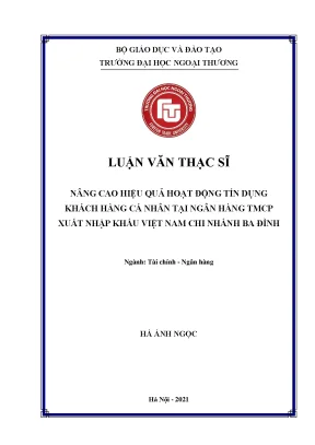 Nâng cao hiệu quả hoạt động tín dụng khách hàng cá nhân tại ngân hàng tmcp xuất nhập khẩu việt nam eximbank chi nhánh ba đình