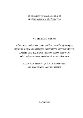 Luận văn công tác chăm sóc điều dưỡng người bệnh qua đánh giá của người bệnh nội trú và một số yếu tố ảnh hưởng tại bệnh viện đa khoa khu vực hóc môn thành phố hồ chí minh năm 2019