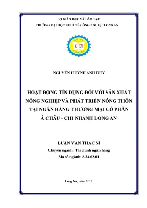 Hoạt động tín dụng đối với sản xuất nông nghiệp và phát triển nông thôn tại ngân hàng thương mại cổ phần á châu chi nhánh long an