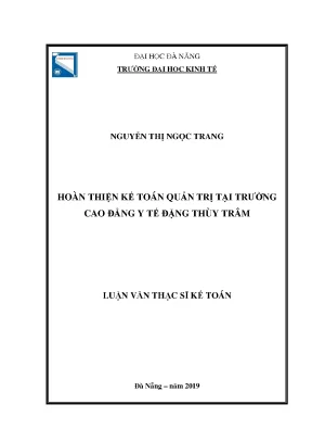 Hoàn thiện kế toán quản trị tại trường cao đẳng y tế ðặng thùy trâm