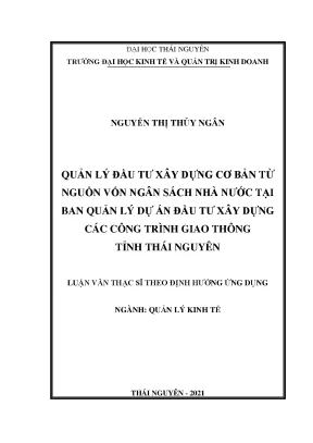 Quản lý đầu tư xây dựng cơ bản từ nguồn vốn ngân sách nhà nước tại ban quản lý dự án đầu tư xây dựng các công trình giao thông tỉnh thái nguyên