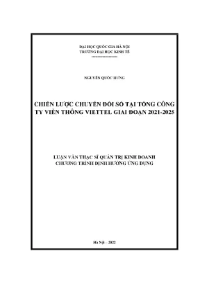 Chiến lược chuyển đổi số tại tổng công ty viễn thông viettel giai đoạn 2021 2025