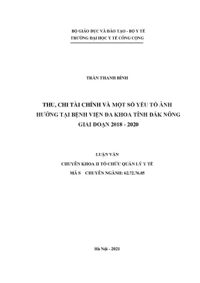 Luận văn thu chi tài chính và một số yếu tố ảnh hưởng tại bệnh viện đa khoa tỉnh đắk nông giai đoạn 2018 2020
