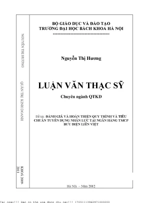 Đánh giá và hoàn thiện quy trình và tiêu huẩn tuyển dụng nhân lực tại ngân hàng tmcp bưu điện liên việt