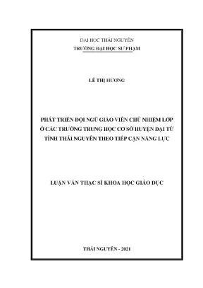 Phát triển đội ngũ giáo viên chủ nhiệm lớp ở các trường trung học cơ sở huyện đại từ tỉnh thái nguyên theo tiếp cận năng lực