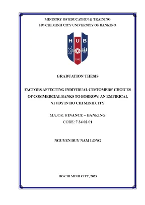 Factors affecting individual customers choices of commercial banks to borrow an empirical study in ho chi minh city