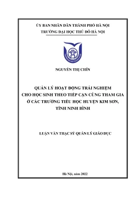 Quản lý hoạt động trải nghiệm cho học sinh theo tiếp cận cùng tham gia ở các trường tiểu học huyện kim sơn tỉnh ninh bình