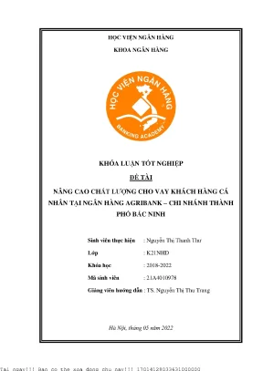 Nâng cao chất lượng cho vay khách hàng cá nhân tại ngân hàng agribank chi nhánh thành phố bắc ninh