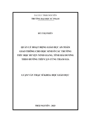 Quản lý hoạt động giáo dục an toàn giao thông cho học sinh các trường tiểu học huyện ninh giang tỉnh hải dương theo hướng tiếp cận cùng tham gia