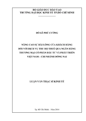 Nâng cao sự hài lòng của khách hàng đối với dịch vụ thu hộ thuế qua ngân hàng thương mại cổ phần đầu tư và phát triển việt nam chi nhánh đồng nai