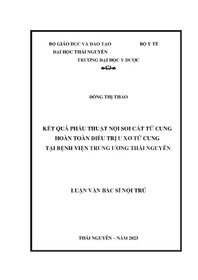 Kết quả phẫu thuật nội soi cắt tử cung hoàn toàn điều trị u xơ tử cung tại bệnh viện trung ương thái nguyên