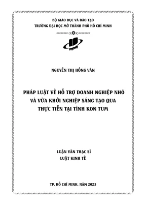 Pháp luật về hỗ trợ doanh nghiệp nhỏ và vừa khởi nghiệp sáng tạo qua thực tiễn tại tỉnh kom tum