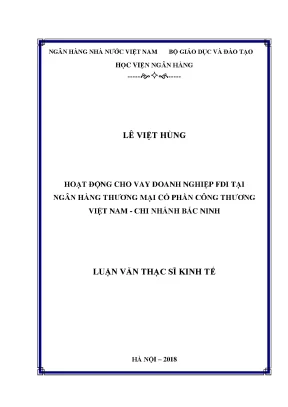 Hoạt động cho vay doanh nghiệp fdi tại ngân hàng thương mại cổ phần công thương việt nam chi nhánh bắc ninh