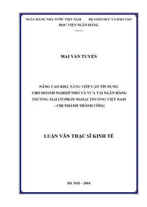 Nâng cao khả năng tiếp cận tín dụng cho doanh nghiệp nhỏ và vừa tại ngân hàng thương mại cổ phần ngoại thương việt nam chi nhánh thành công