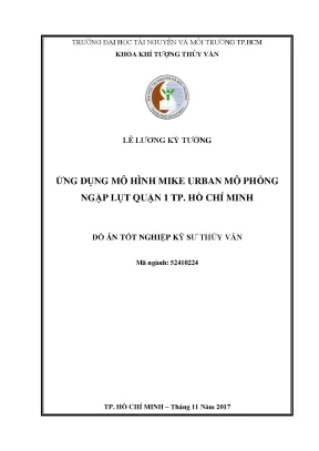 Ứng dụng mô hình mike urban mô phỏng ngập lụt quận 1 tp hồ chí minh