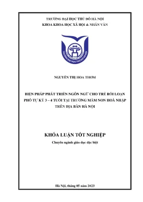 Biện pháp phát triển ngôn ngữ cho trẻ rối loạn phổ tự kỷ 3 4 tuổi tại trường mầm non hòa nhập trên địa bàn hà nội