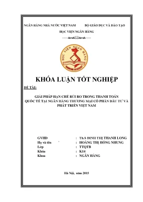Giải pháp hạn chế rủi ro trong thanh toán quốc tế tại ngân hàng thương mại cổ phần đầu tư và phát triển việt nam