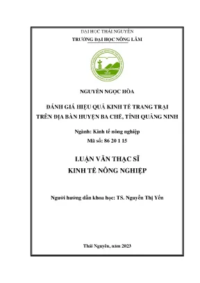 Đánh giá hiệu quả kinh tế trang trại trên địa bàn huyện ba chẽ tỉnh quảng ninh