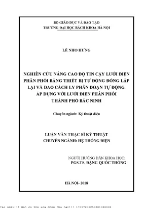 Nghiên ứu nâng cao độ tin cậy lưới điện phân phối bằng thiết bị tự động đóng lặp lại và dao cách ly phân đoạn tự động áp dụng với lưới điện phân phối thành phố bắc ninh