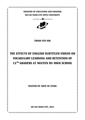 The effects of english subtitled videos on vocabulary learning and retention of 11th graders at nguyen du high school