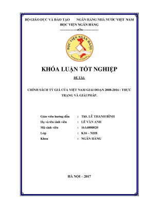 Chính sách tỷ giá của việt nam giai đoạn 2008 2016 thực trạng và giải pháp