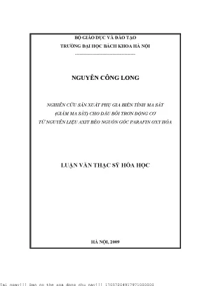 Nghiên ứu sản xuất phụ gia biến ma sát giảm ma sát ho dầu bôi trơn động ơ từ nguyên liệu axit béo nguồn gố parafin oxy hoá