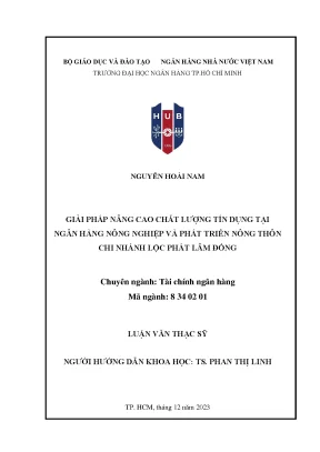 Giải pháp nâng cao chất lượng tín dụng tại ngân hàng nông nghiệp và phát triển nông thôn chi nhánh lộc phát lâm đồng