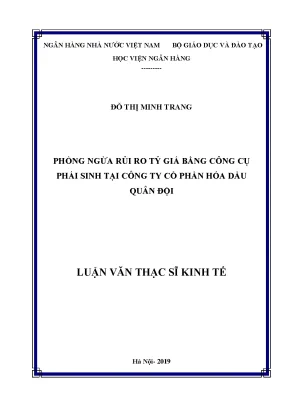 Phòng ngừa rủi ro tỷ giá bằng công cụ phái sinh tại công ty cổ phần hóa dầu quân đội