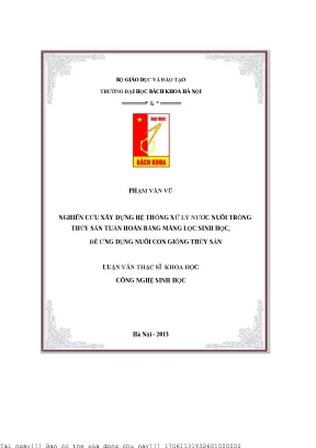 Nghiên ứu xây dựng hệ thống xử lý nướ nuôi trồng thủy sản tuần hoàn bằng màng lọ sinh họ để ứng dụng nuôi on giống thủy sản