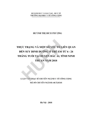 Luận văn thực trạng và một số yếu tố liên quan đến suy dinh dưỡng trẻ em từ 6 24 tháng tuổi tại huyện bác ái tỉnh ninh thuận năm 2018