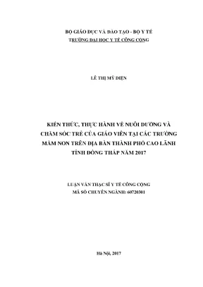 Luận văn kiến thức thực hành về nuôi dưỡng và chăm sóc trẻ của giáo viên tại các trường mầm non trên địa bàn thành phố cao lãnh tỉnh đồng tháp năm 2017