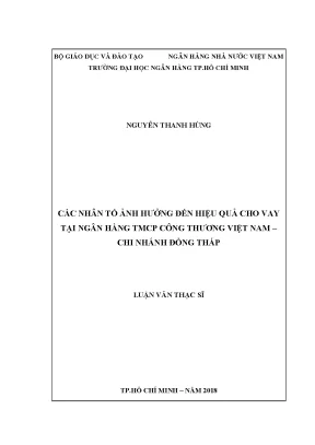 Các nhân tố ảnh hưởng đến hiệu quả cho vay tại ngân hàng tmcp công thương việt nam chi nhánh đồng tháp