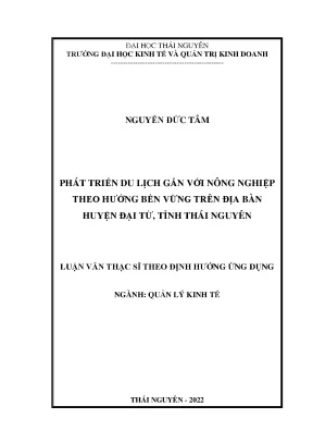 Phát triển du lịch gắn với nông nghiệp theo hướng bền vững trên địa bàn huyện đại từ tỉnh thái nguyên